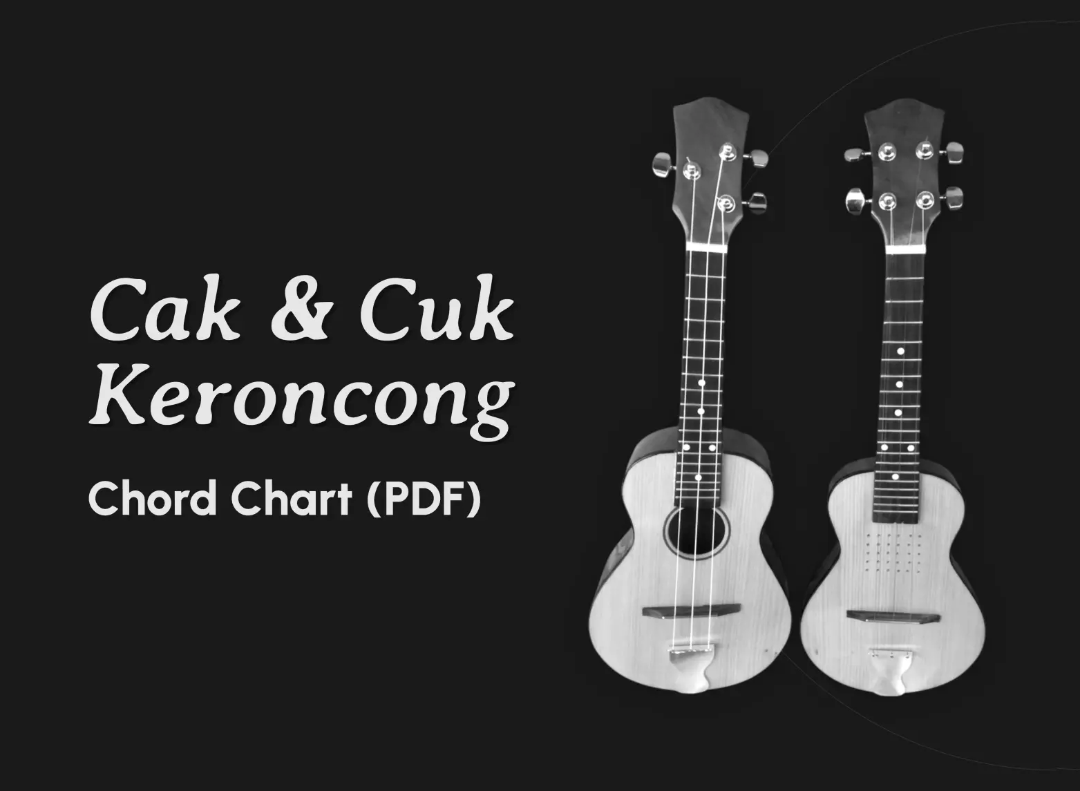 Cak & Cuk Chord Chart